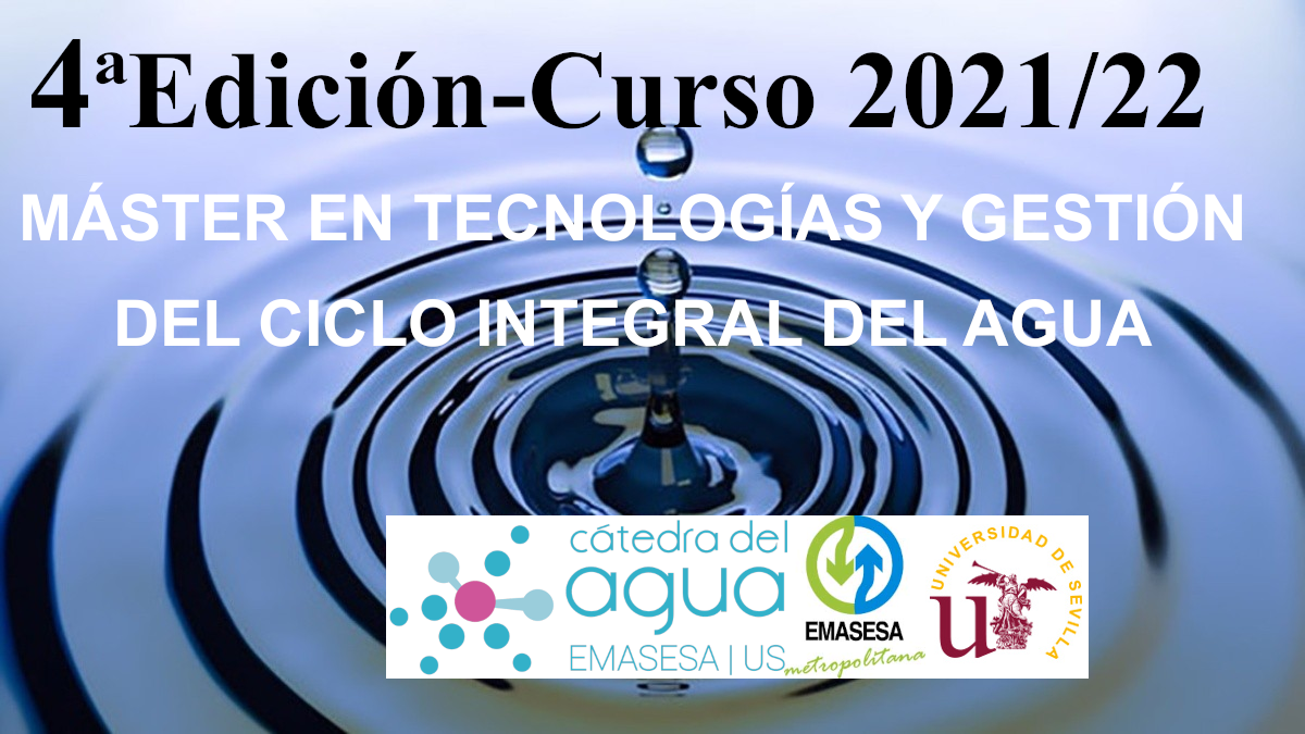 Máster en Tecnologías y Gestión del Ciclo Integral del Agua 4ª Edición