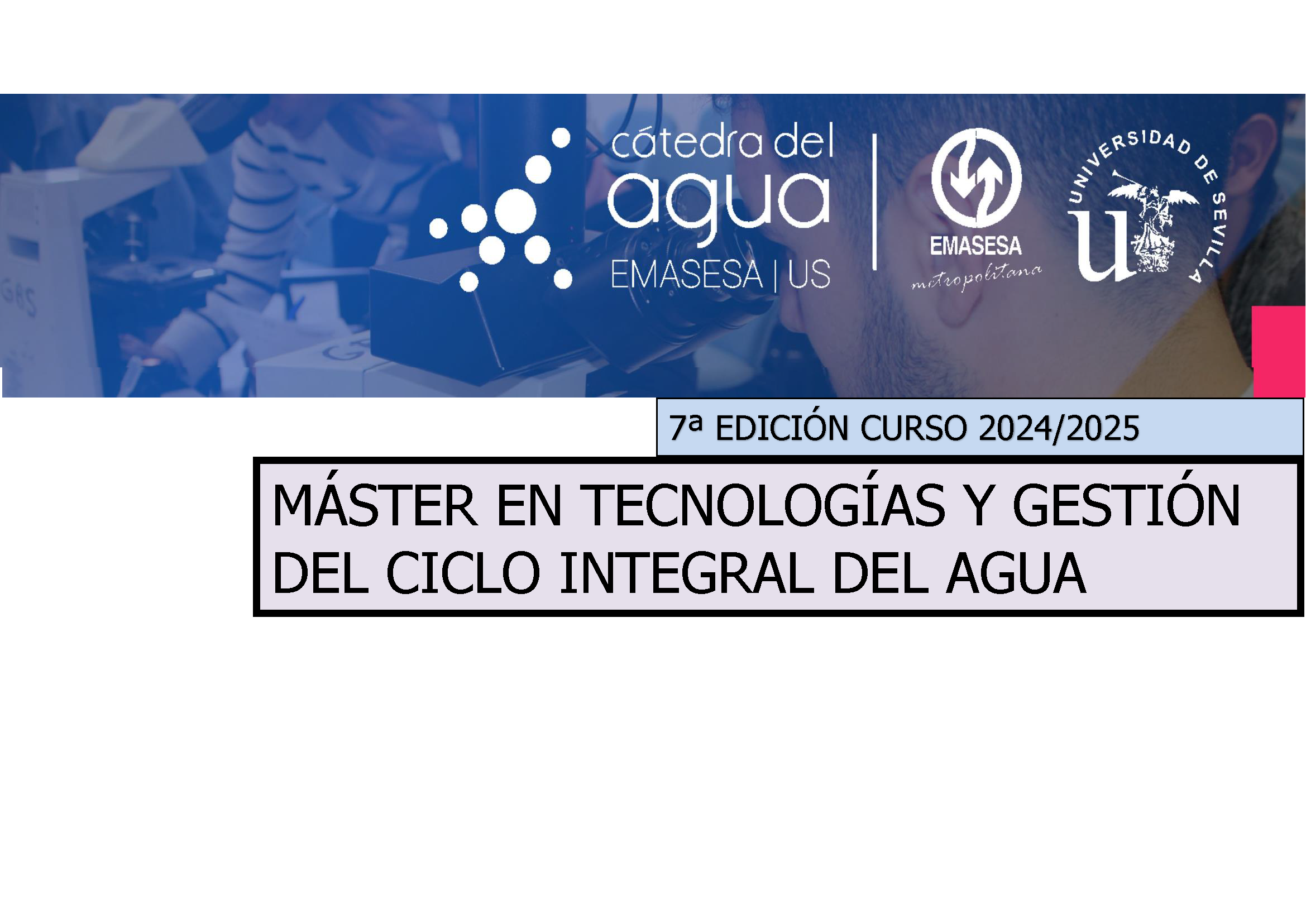 MÁSTER EN TECNOLOGÍAS Y GESTIÓN DEL CICLO INTEGRAL DEL AGUA 7ª EDICIÓN